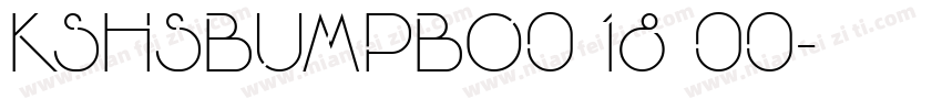 KSHSBUMPBO0 18 00字体转换